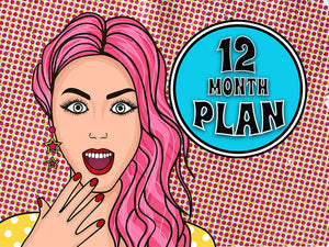 12 Month Plan